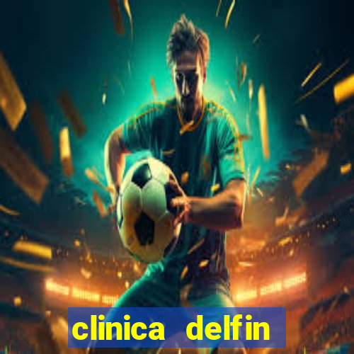 clinica delfin itaigara salvador